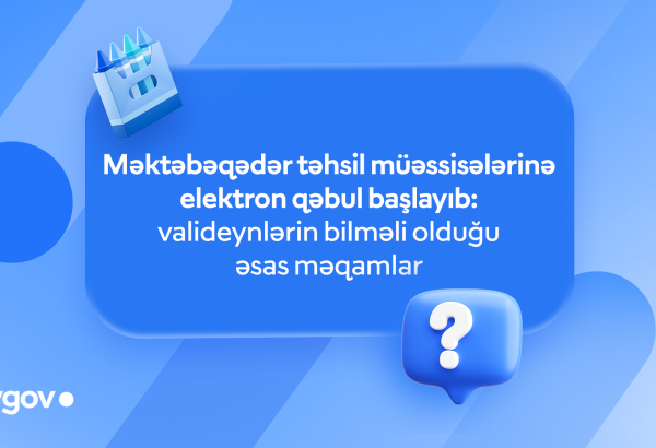 Məktəbəqədər təhsil müəssisələrinə elektron qəbul başlayıb: valideynlərin bilməli olduğu əsas məqamlar