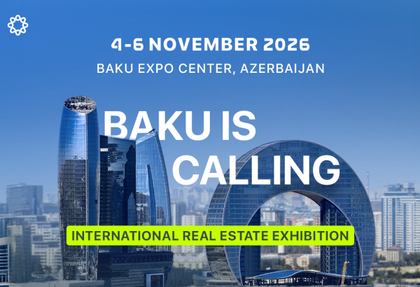 Daşınmaz əmlak bazarının gələcəyi Bakıda müzakirə olunacaq — AIREX Beynəlxalq Daşınmaz Əmlak Sərgisinə sayılı günlər qaldı!