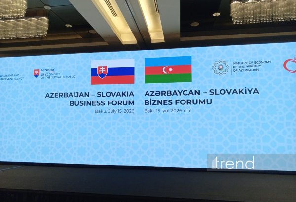 Bakıda Azərbaycan-Slovakiya biznes-forumu keçirilib (YENİLƏNİB) (FOTO)