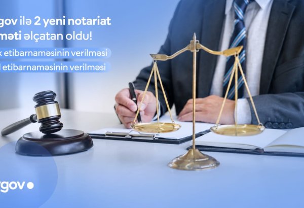 Vətəndaşlar artıq “mygov” üzərindən vəkil və bank etibarnaməsi verə biləcəklər