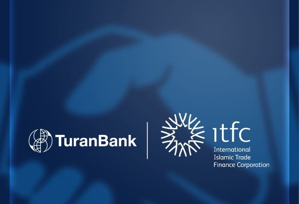 TuranBank və ITFC arasında maliyyələşmə üzrə uğurlu əməkdaşlıq davam edir