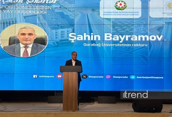 Qarabağ Universiteti dünya səviyyəli ali məktəbə çevrilməlidir - Şahin Bayramov