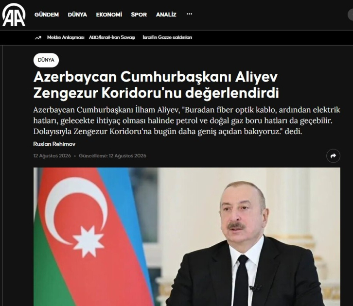 Prezident İlham Əliyevin Zəngəzur dəhlizi ilə bağlı fikirləri Türkiyə mediasının diqqət mərkəzindədir