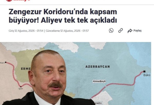 Prezident İlham Əliyevin Zəngəzur dəhlizi ilə bağlı fikirləri Türkiyə mediasının diqqət mərkəzindədir