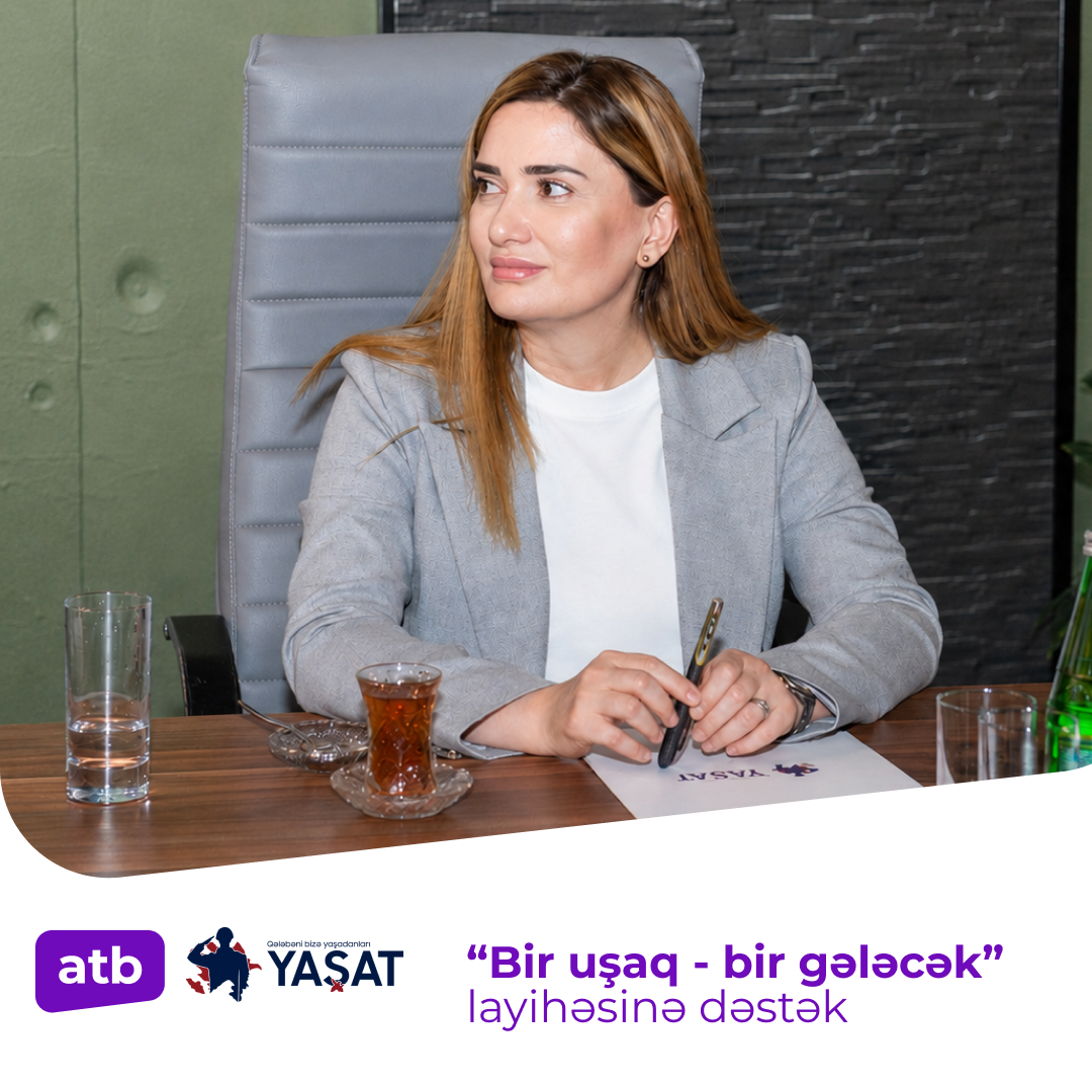 Azər Türk Bank və “YAŞAT” Fondu arasında birgə əməkdaşlıq sənədi imzalanıb
