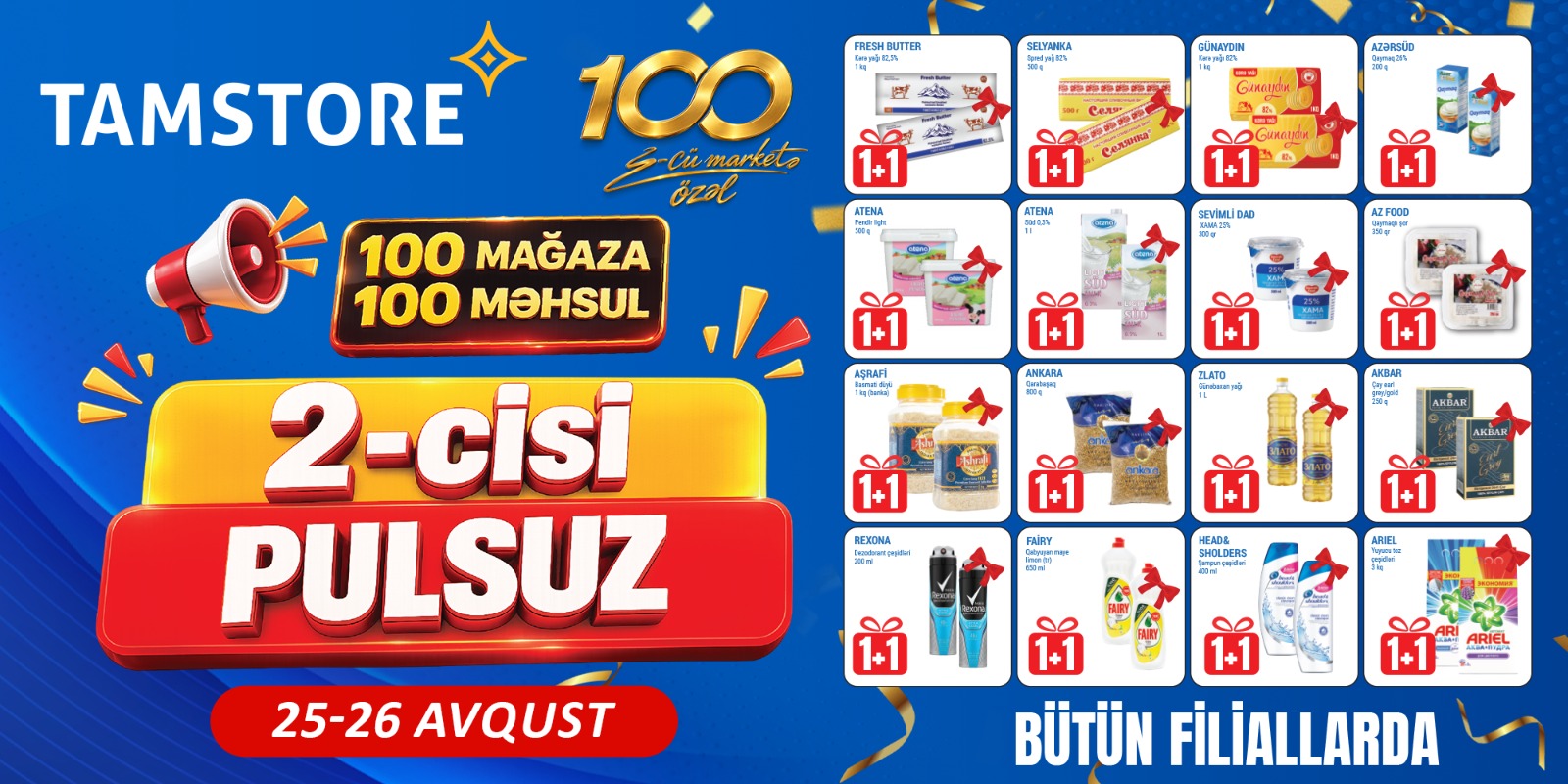 100-cü mağazaya özəl: 100 məhsulda 2-cisi PULSUZ!