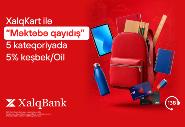 XalqKartda 5% keşbeklə “Məktəbə qayıdış”