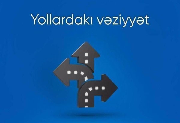 DİQQƏT: Bu yollarda tıxac var - SİYAHI (FOTO)