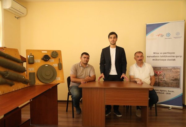 Ağdərədə mina təhlükəsinə dair maarifləndirmə təlimləri keçirilib (FOTO)