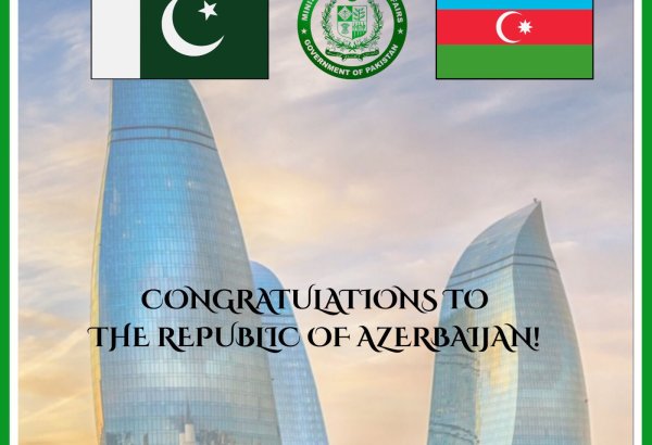 Pakistan XİN Azərbaycanı Suverenlik Günü münasibətilə təbrik edib