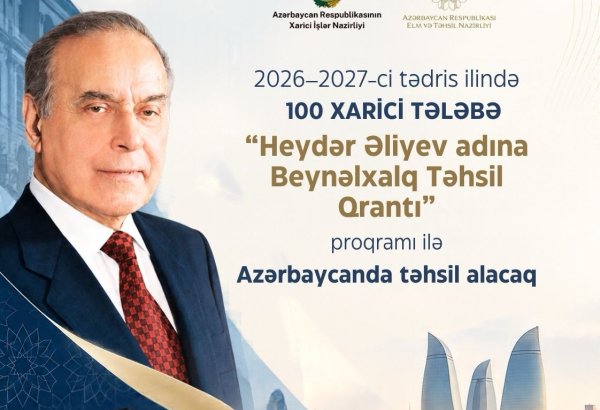 55 ölkədən 100 nəfər Azərbaycanda təhsil qrantı qazanıb