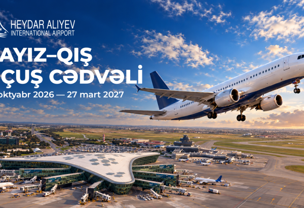 Heydər Əliyev Beynəlxalq Aeroportu oktyabrın 25-dən payız-qış uçuş cədvəlinə keçir
