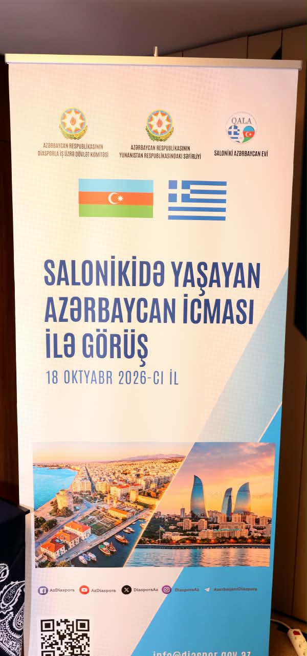 Salonikidə soydaşlarımızla görüş: milli birlik və diaspor həmrəyliyi diqqət mərkəzində (FOTO)