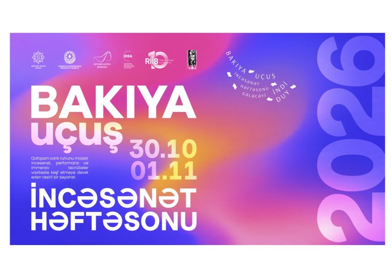 Heydər Əliyev Mərkəzində “Art Weekend”in silsilə sərgiləri açılacaq